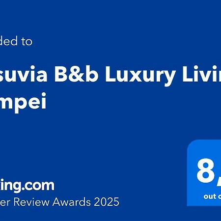 Vesuvia Luxury Living B&B
